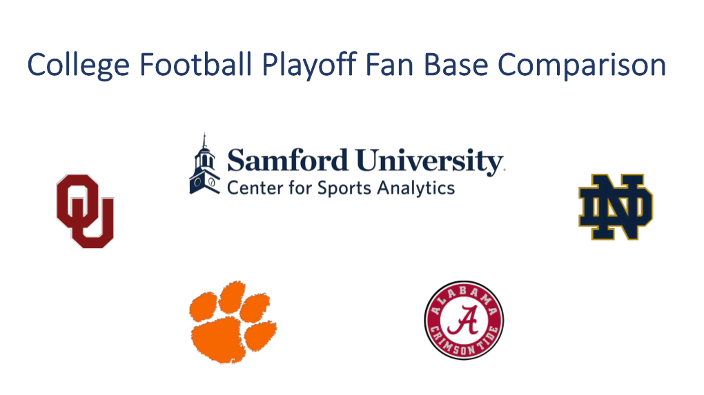 College Football Playoff Fan Base Comparison Methodology