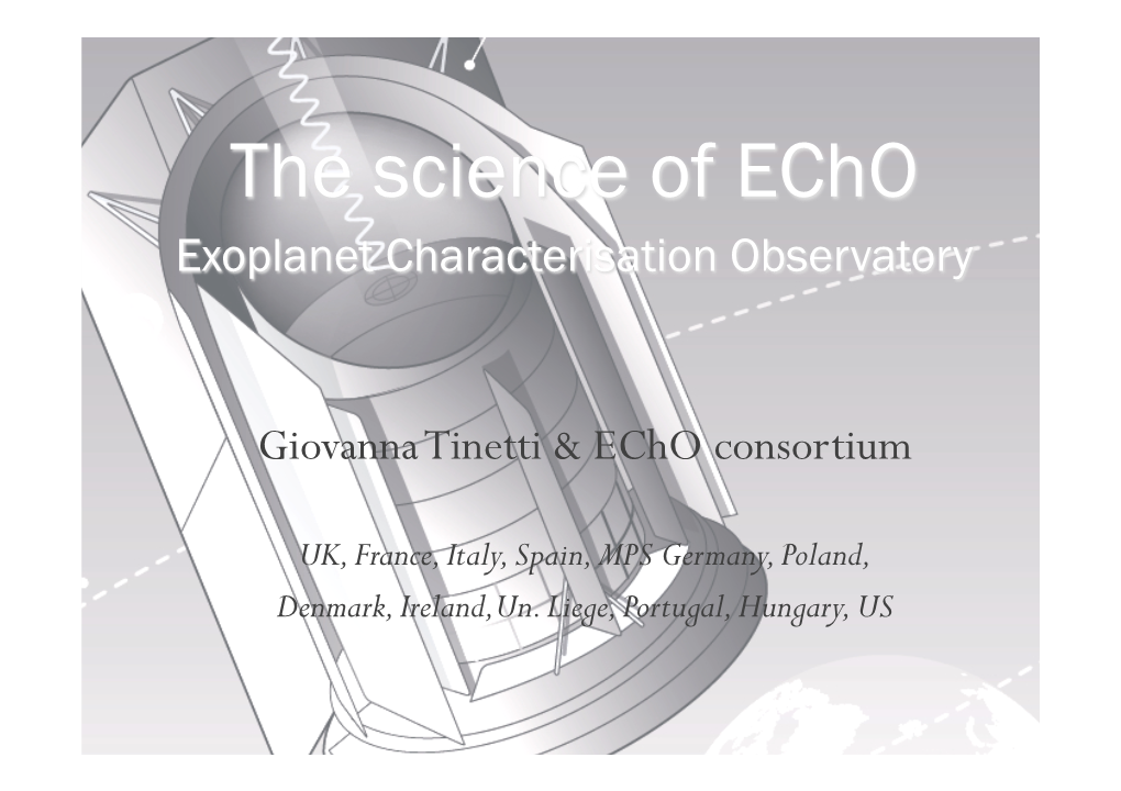 The Science of Echo Exoplanet Characterisation Observatory