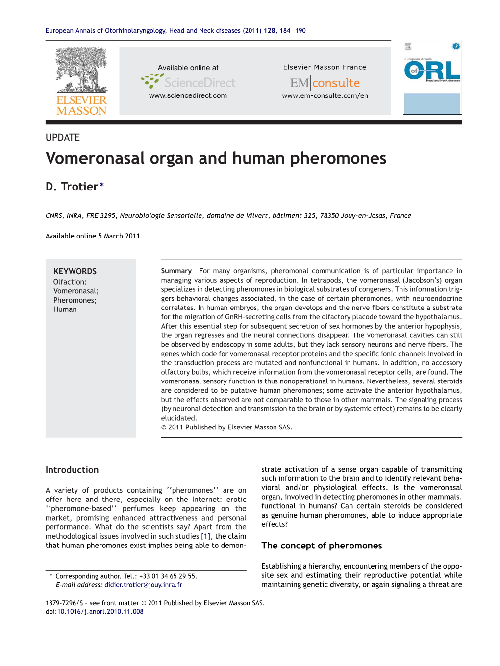 Vomeronasal Organ and Human Pheromones