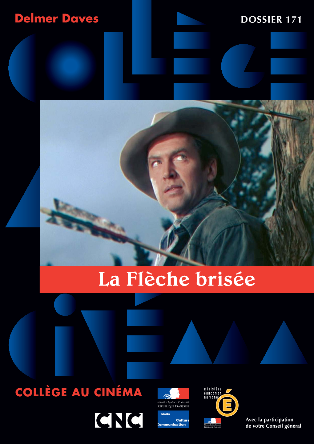 La Flèche Brisée