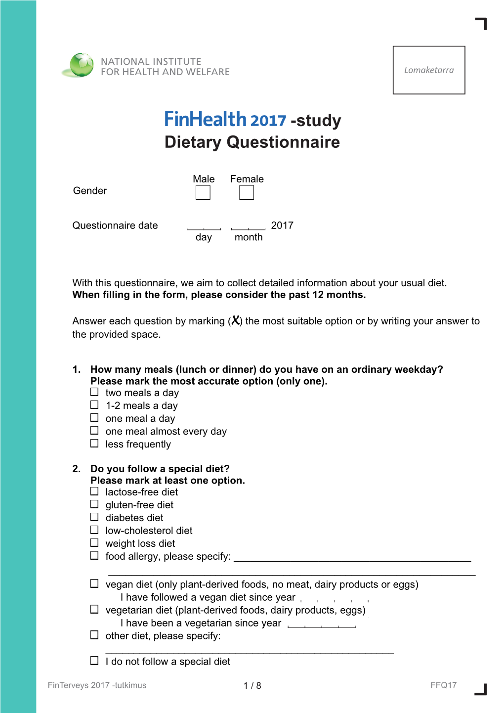 Food Frequency Questionnaire (FFQ)