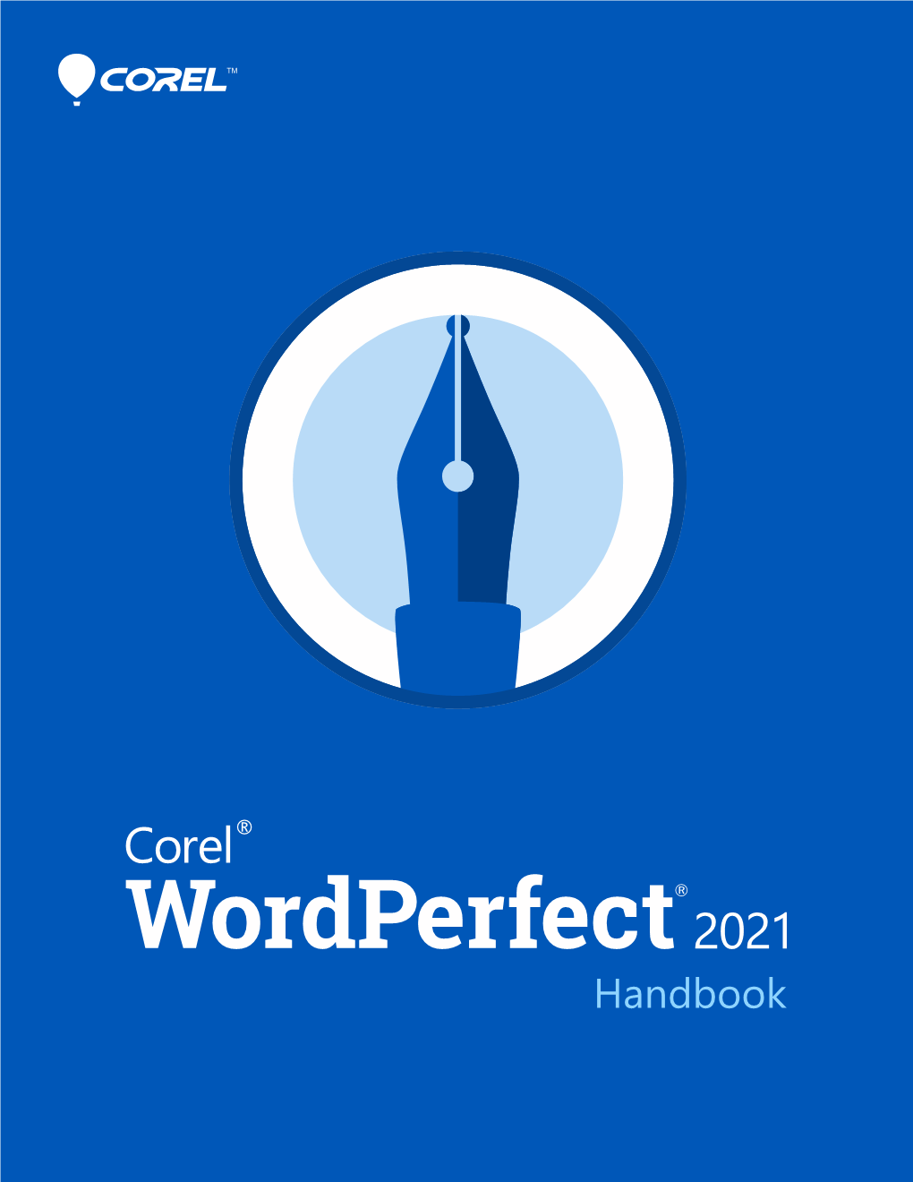 Corel® Wordperfect® Office 2021 Handbook