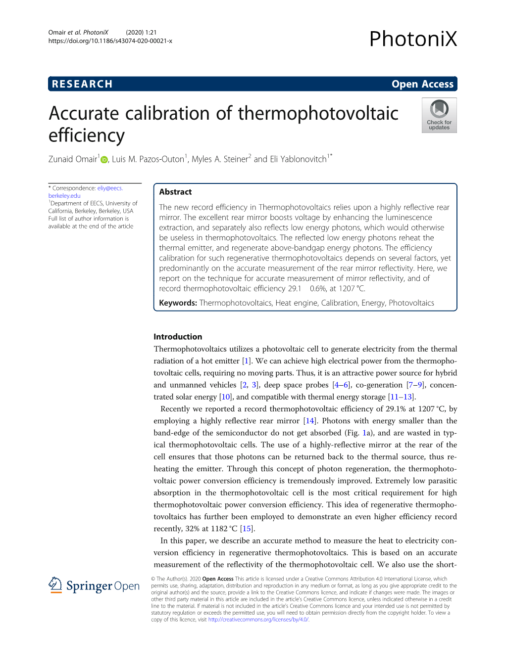 Accurate Calibration of Thermophotovoltaic Efficiency Zunaid Omair1 , Luis M