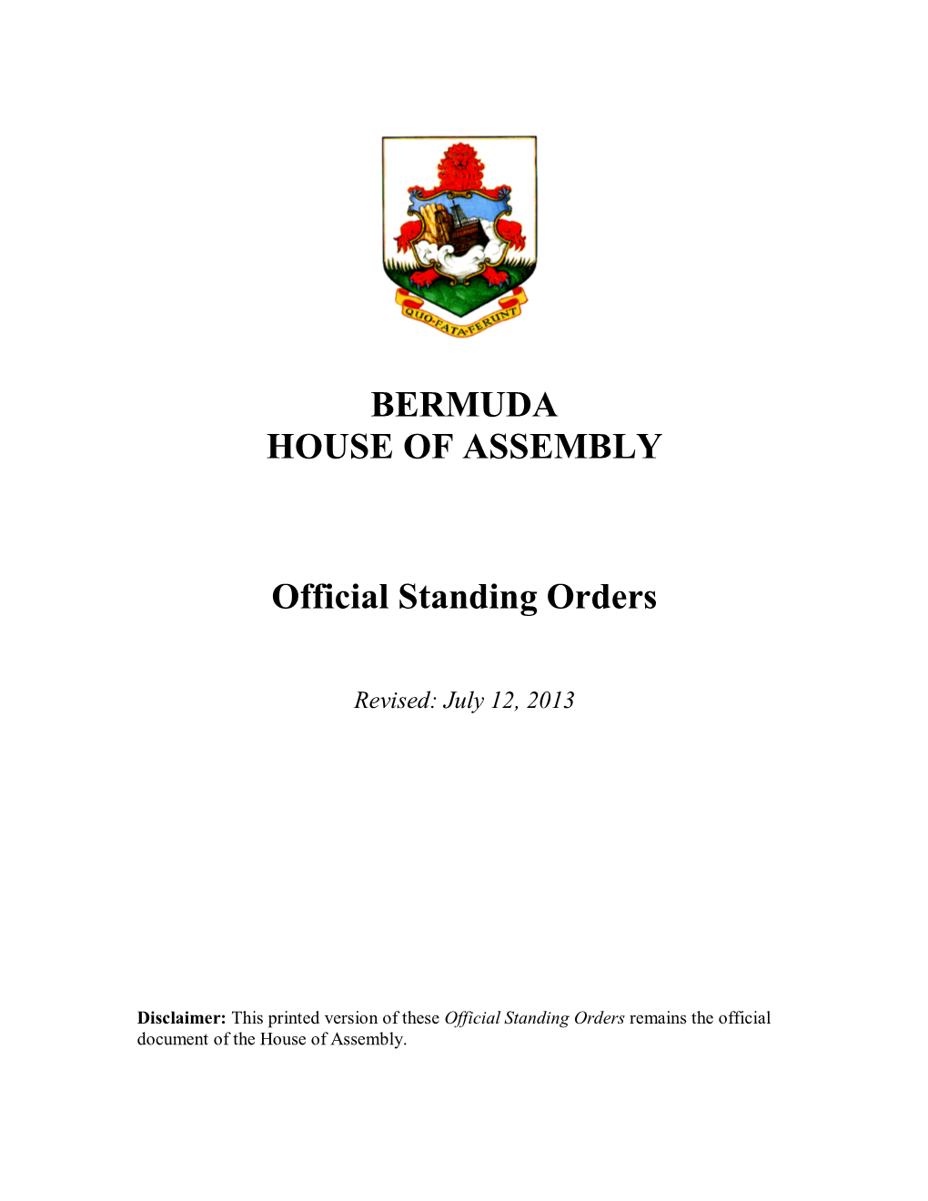 BERMUDA HOUSE of ASSEMBLY Official Standing Orders