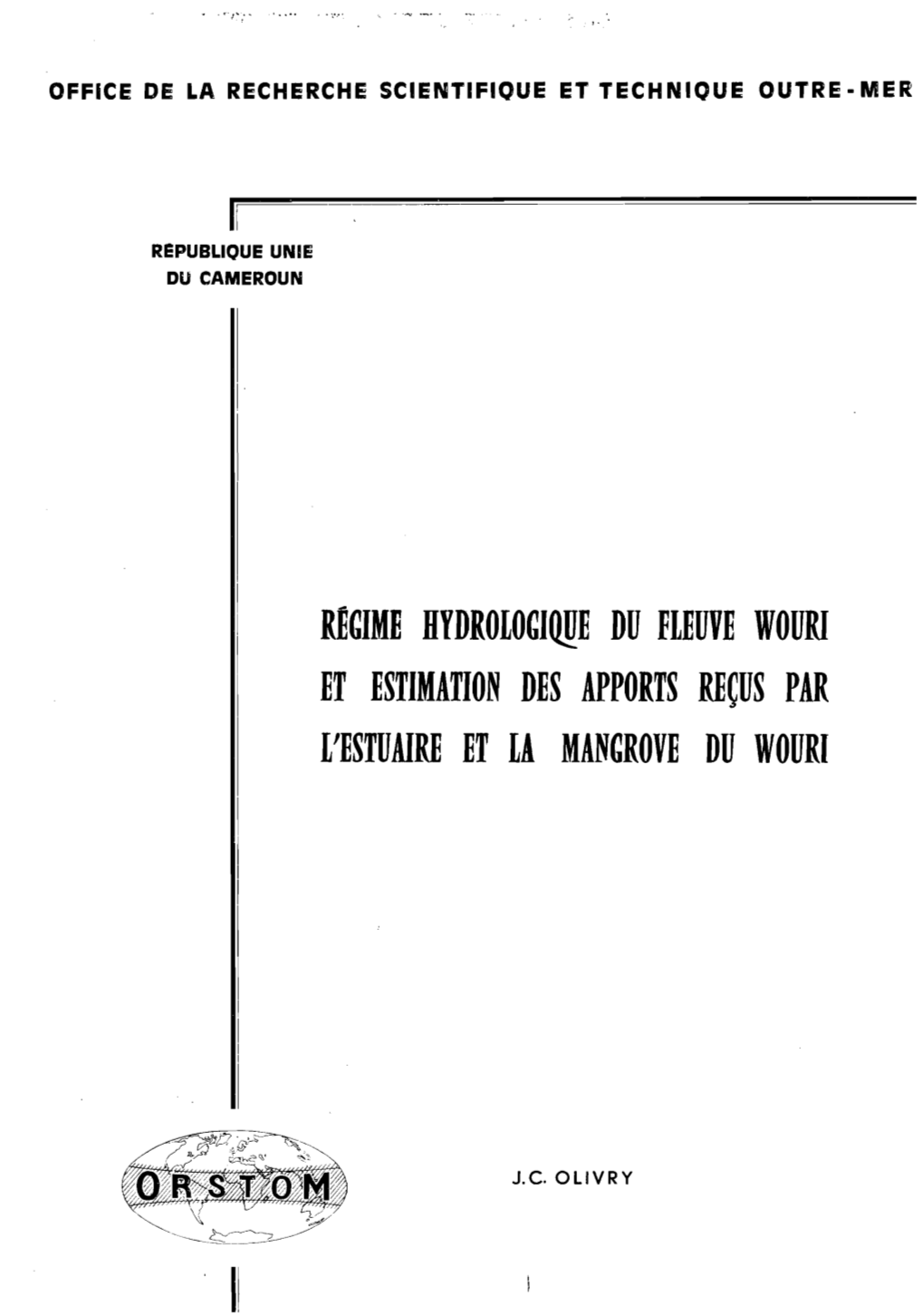 Régime Hydrologique Du Fleuve Wouri Et Estimation Des Apports Reçus Par