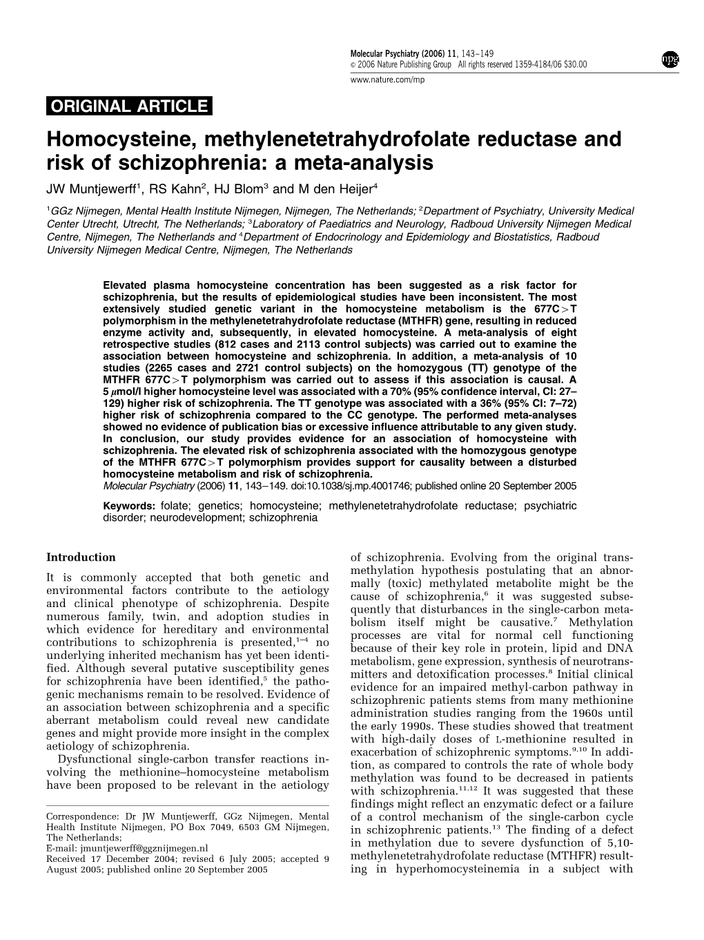Homocysteine, Methylenetetrahydrofolate Reductase and Risk of Schizophrenia