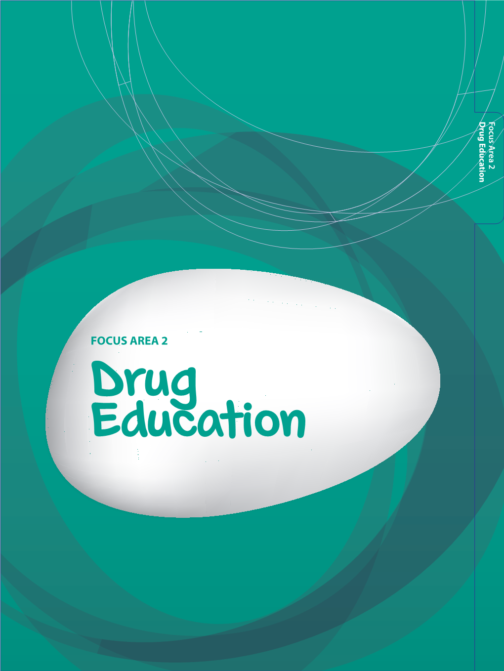 Drug Educationdrug Focus Area 2