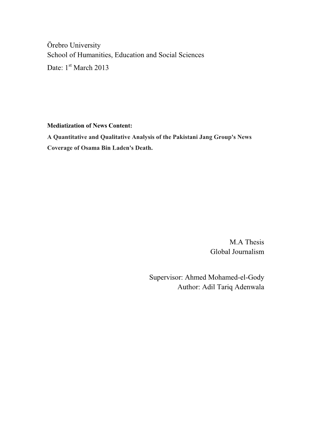 1 March 2013 MA Thesis Global Journalism