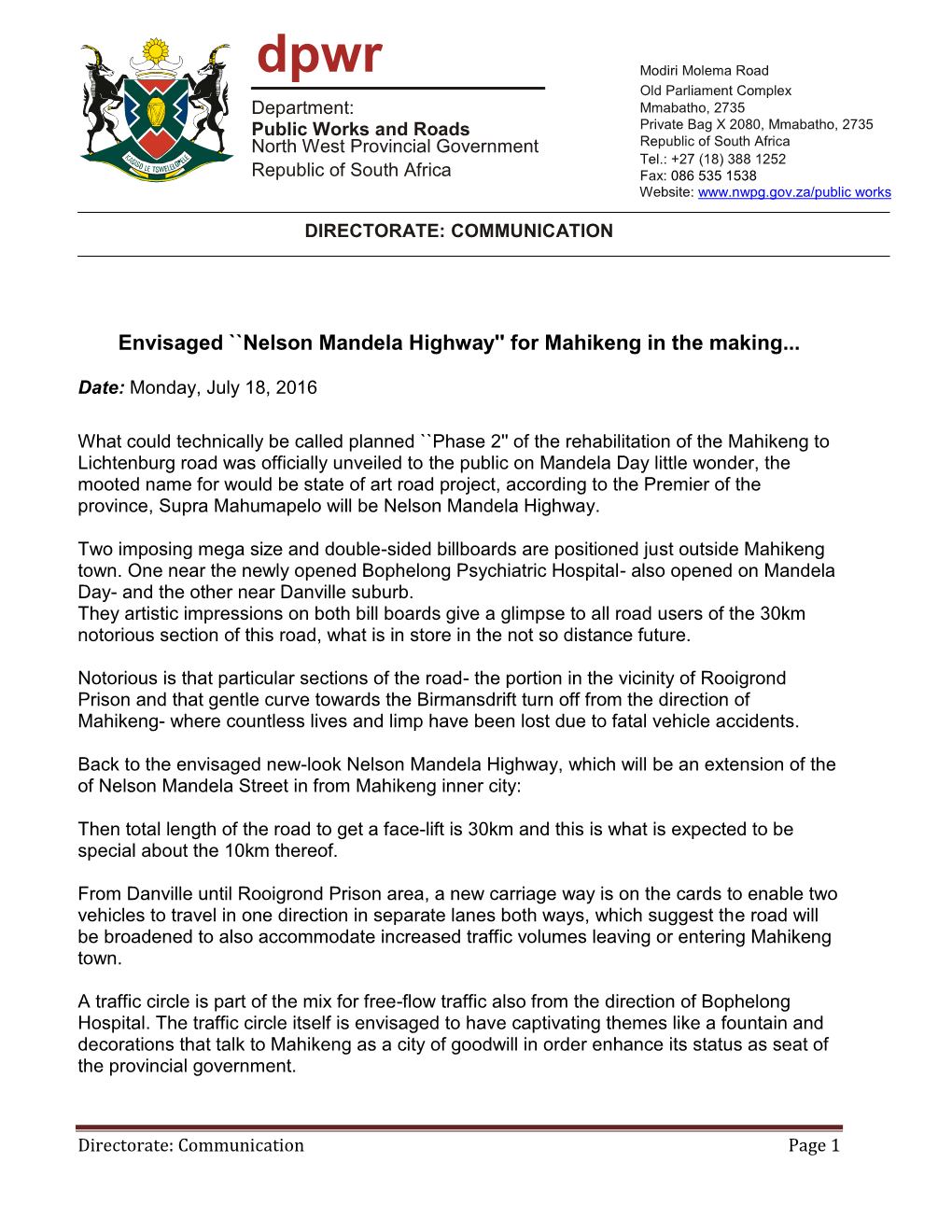 Nelson Mandela Highway'' for Mahikeng in the Making
