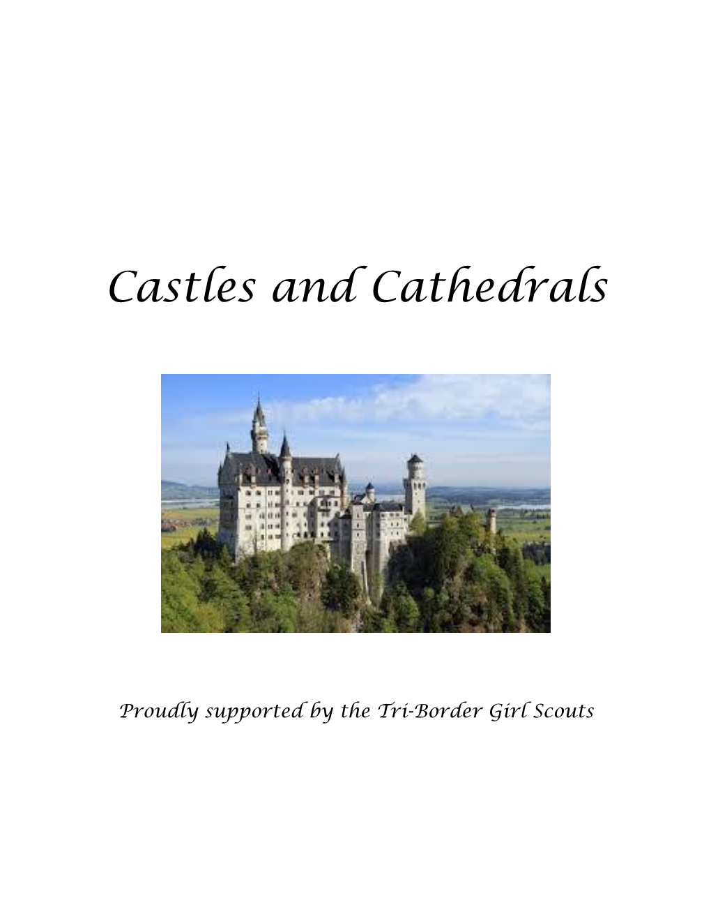 Castles and Cathedrals