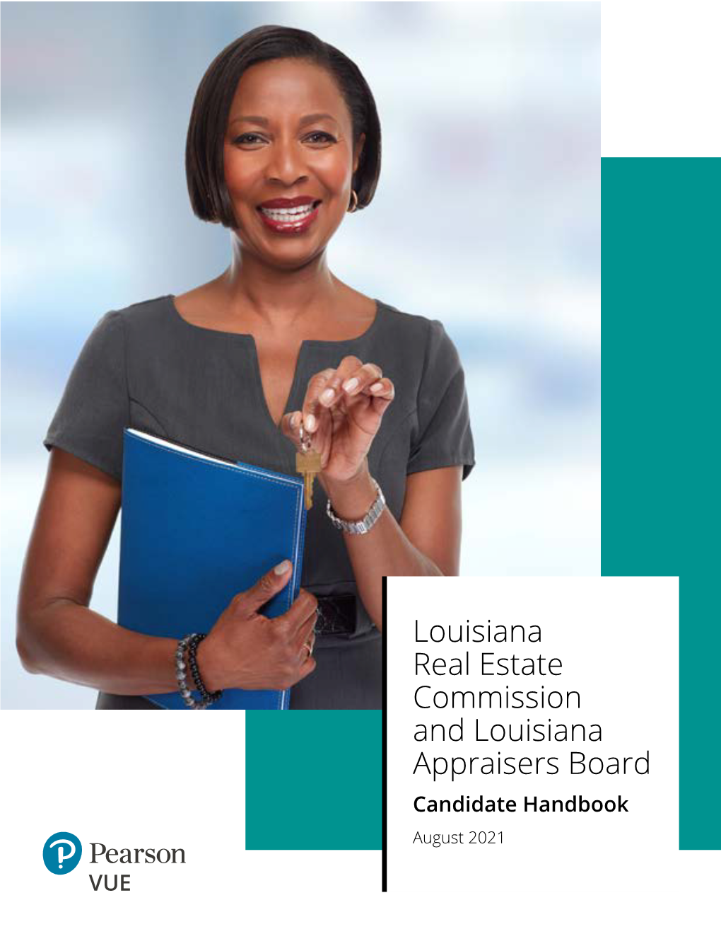 Louisiana Real Estate and Appraiser Candidate Handbook