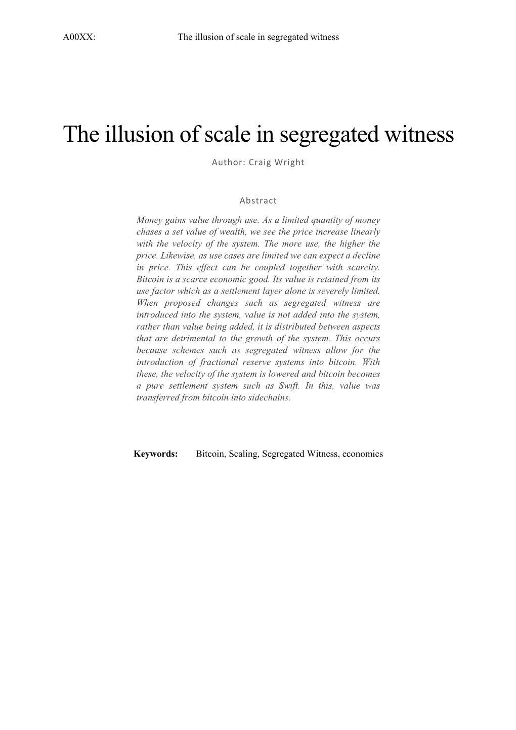 The Illusion of Scale in Segregated Witness