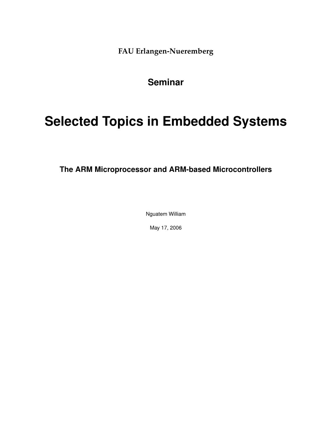 Selected Topics in Embedded Systems the ARM Microprocessor