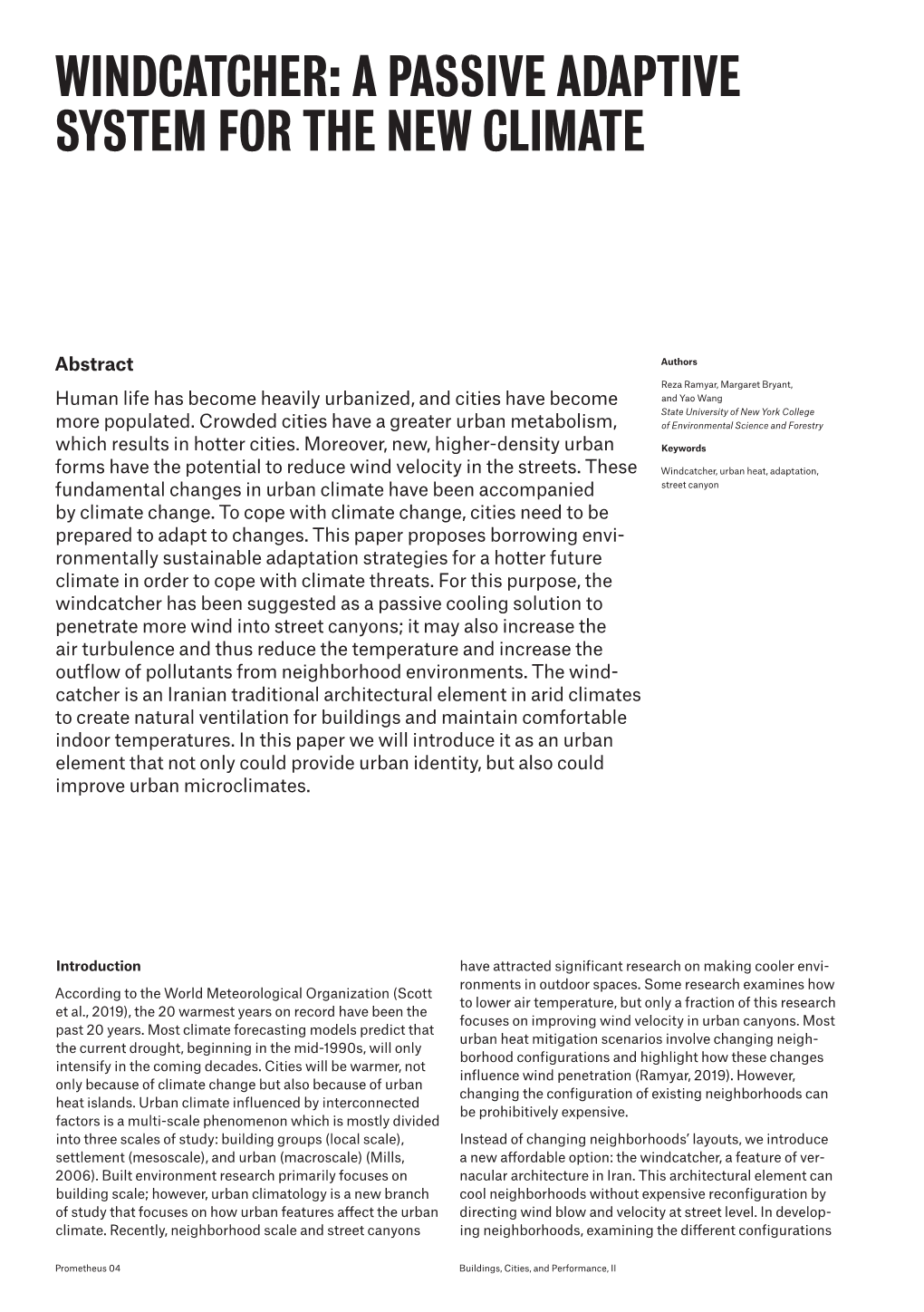 Windcatcher: a Passive Adaptive System for the New Climate