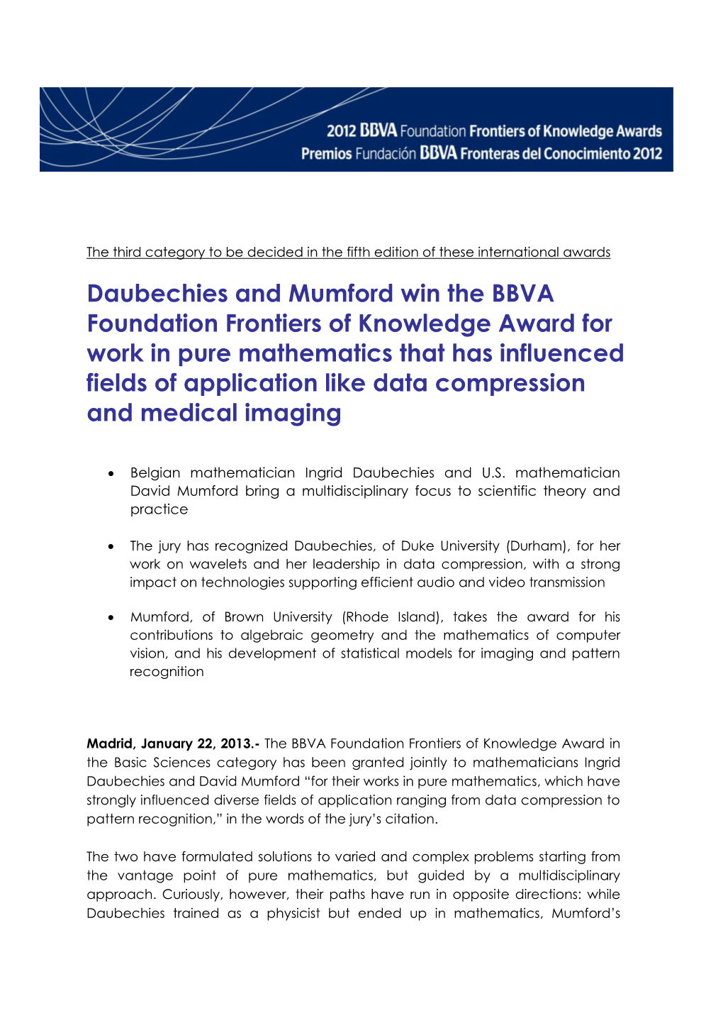 Daubechies and Mumford Win the BBVA Foundation Frontiers of Knowledge Award for Work in Pure Mathematics That Has Influenced