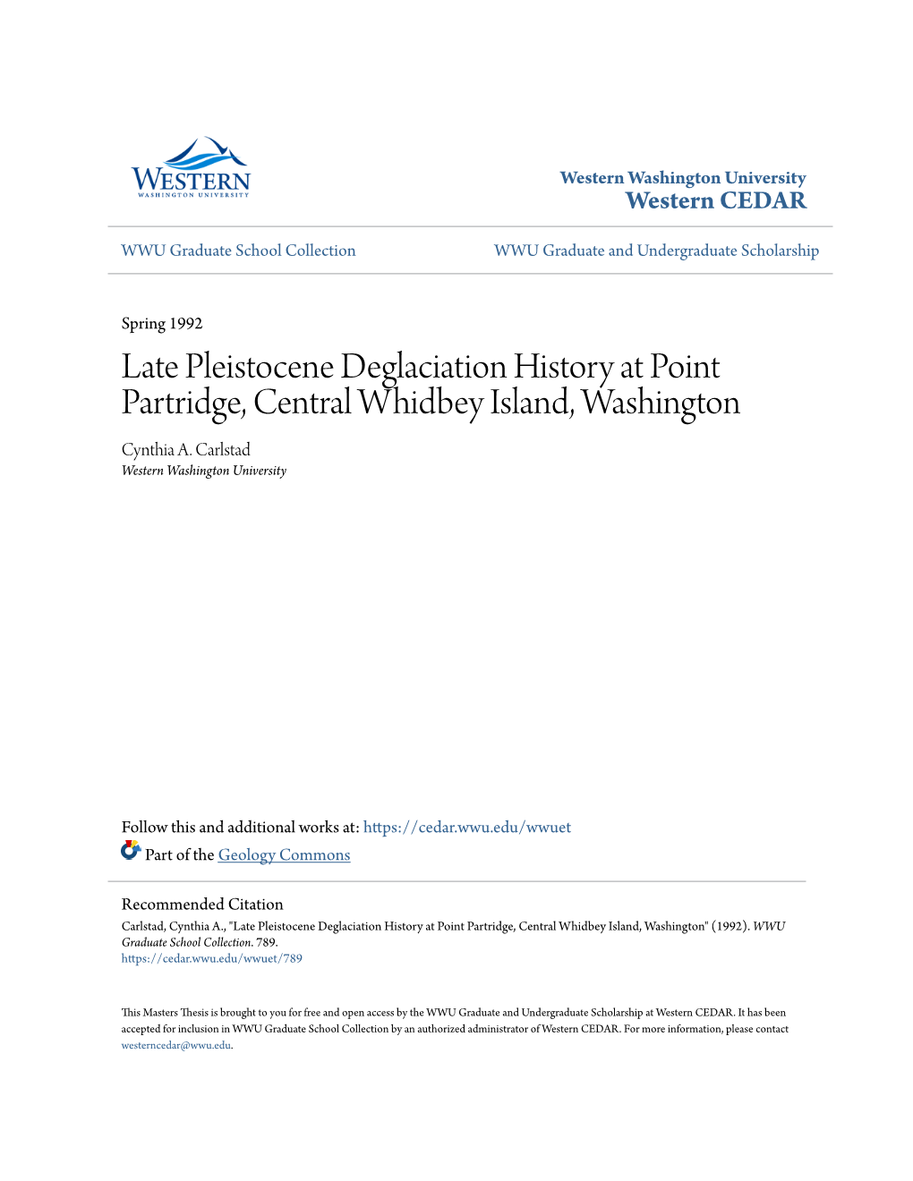 Late Pleistocene Deglaciation History at Point Partridge, Central Whidbey Island, Washington Cynthia A