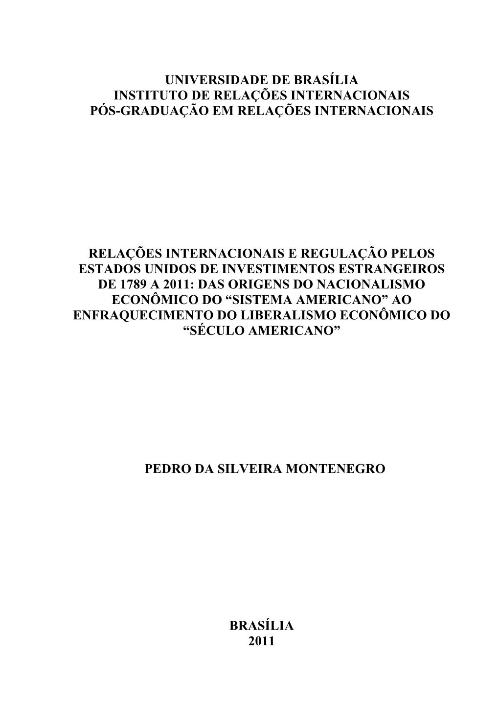 Universidade De Brasília Instituto De Relações Internacionais Pós-Graduação Em Relações Internacionais