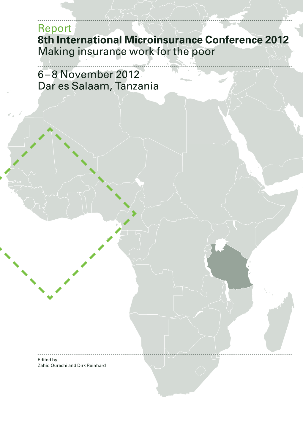 8Th International Microinsurance Conference 2012 Making Insurance Work for the Poor