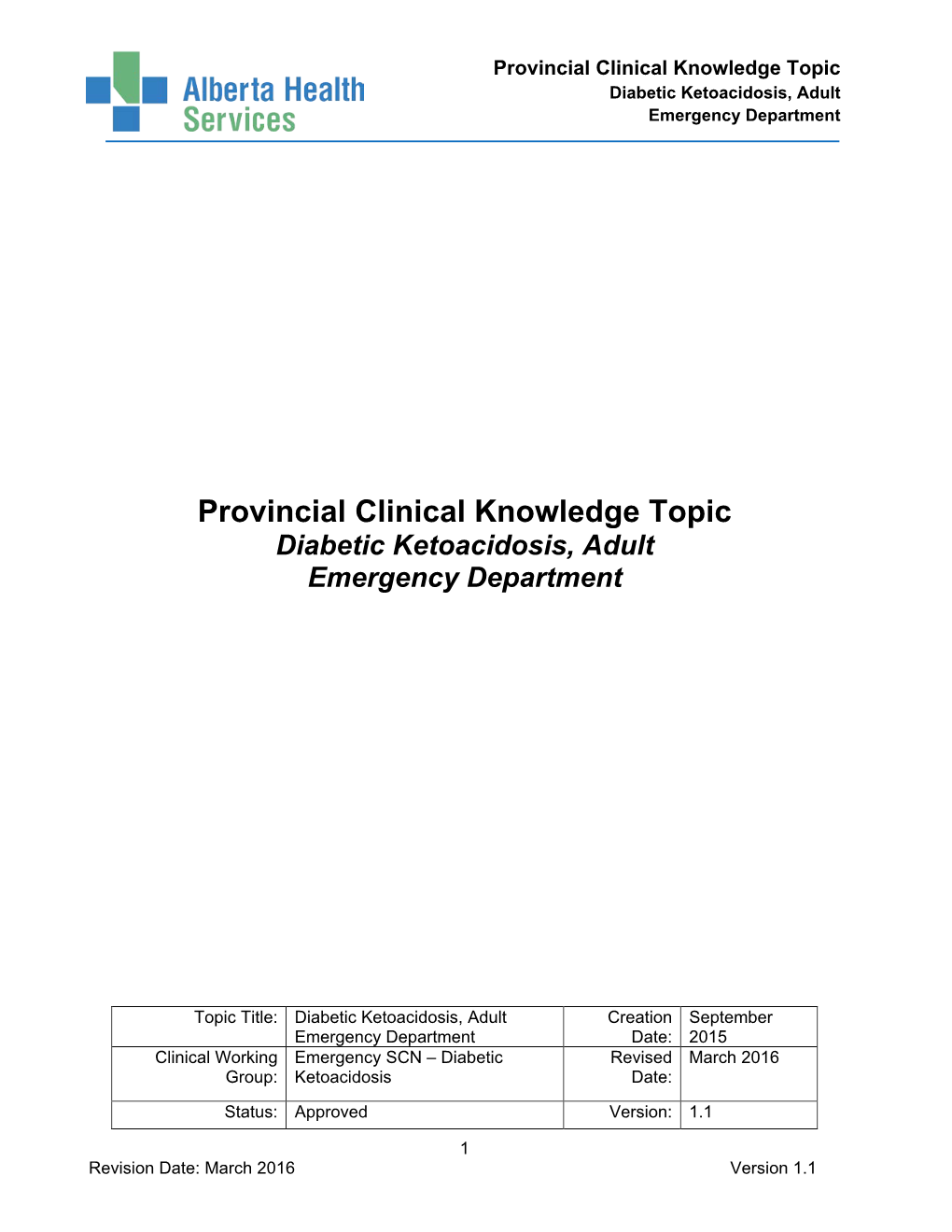 Diabetic Ketoacidosis, Adult Emergency Department