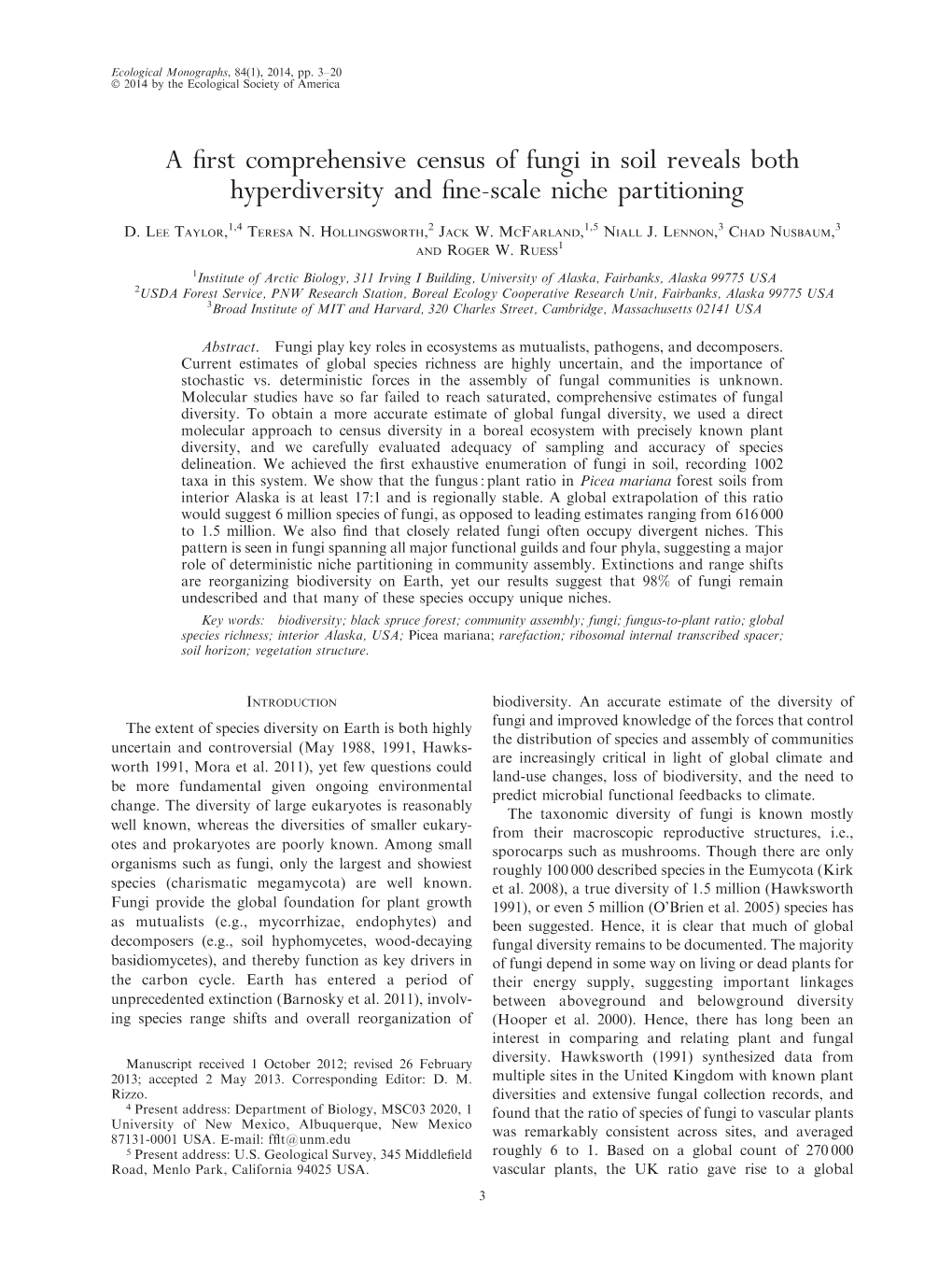 A First Comprehensive Census of Fungi in Soil Reveals Both Hyperdiversity