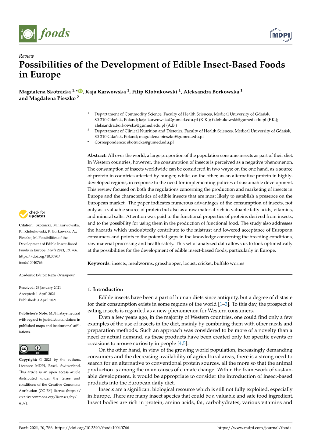 Possibilities of the Development of Edible Insect-Based Foods in Europe