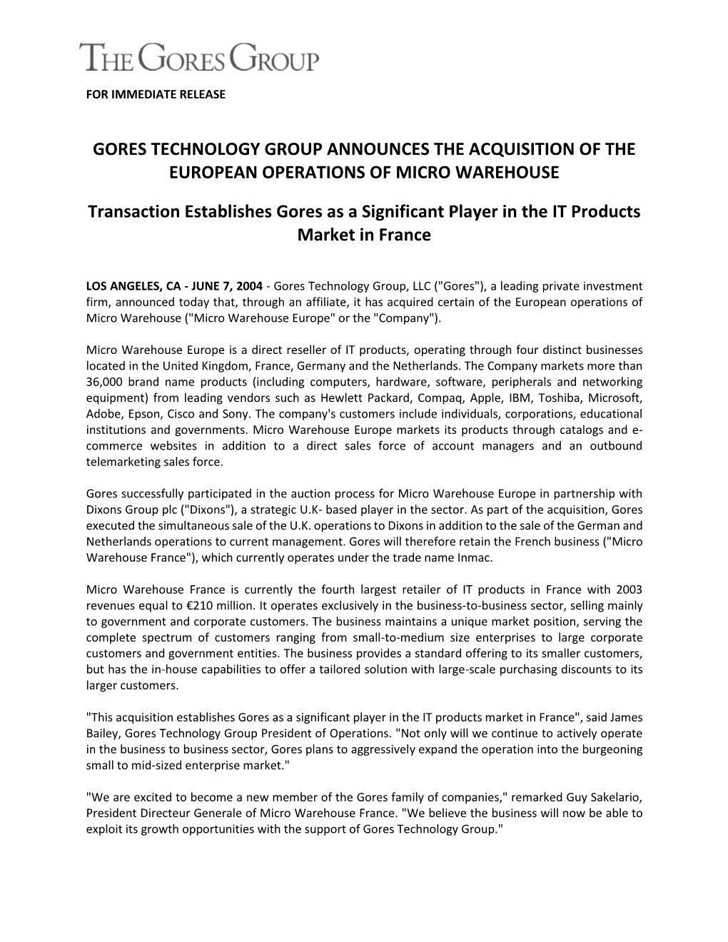 Gores Technology Group Announces the Acquisition of the European Operations of Micro Warehouse