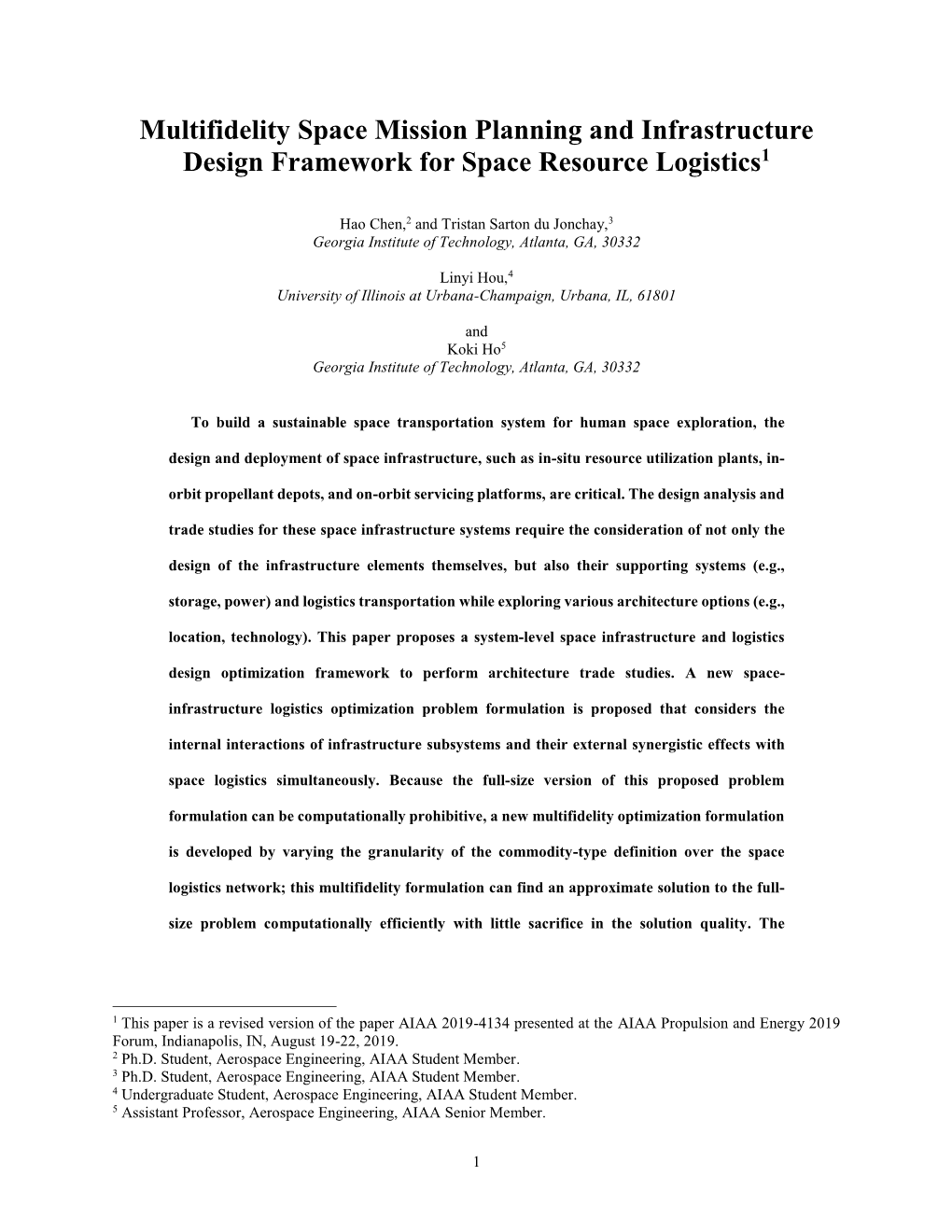 Multifidelity Space Mission Planning and Infrastructure Design Framework for Space Resource Logistics1