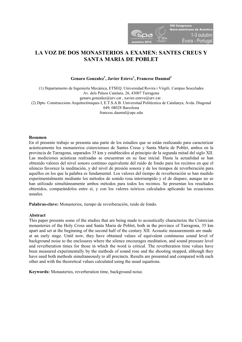 La Voz De Dos Monasterios a Examen: Santes Creus Y Santa Maria De Poblet