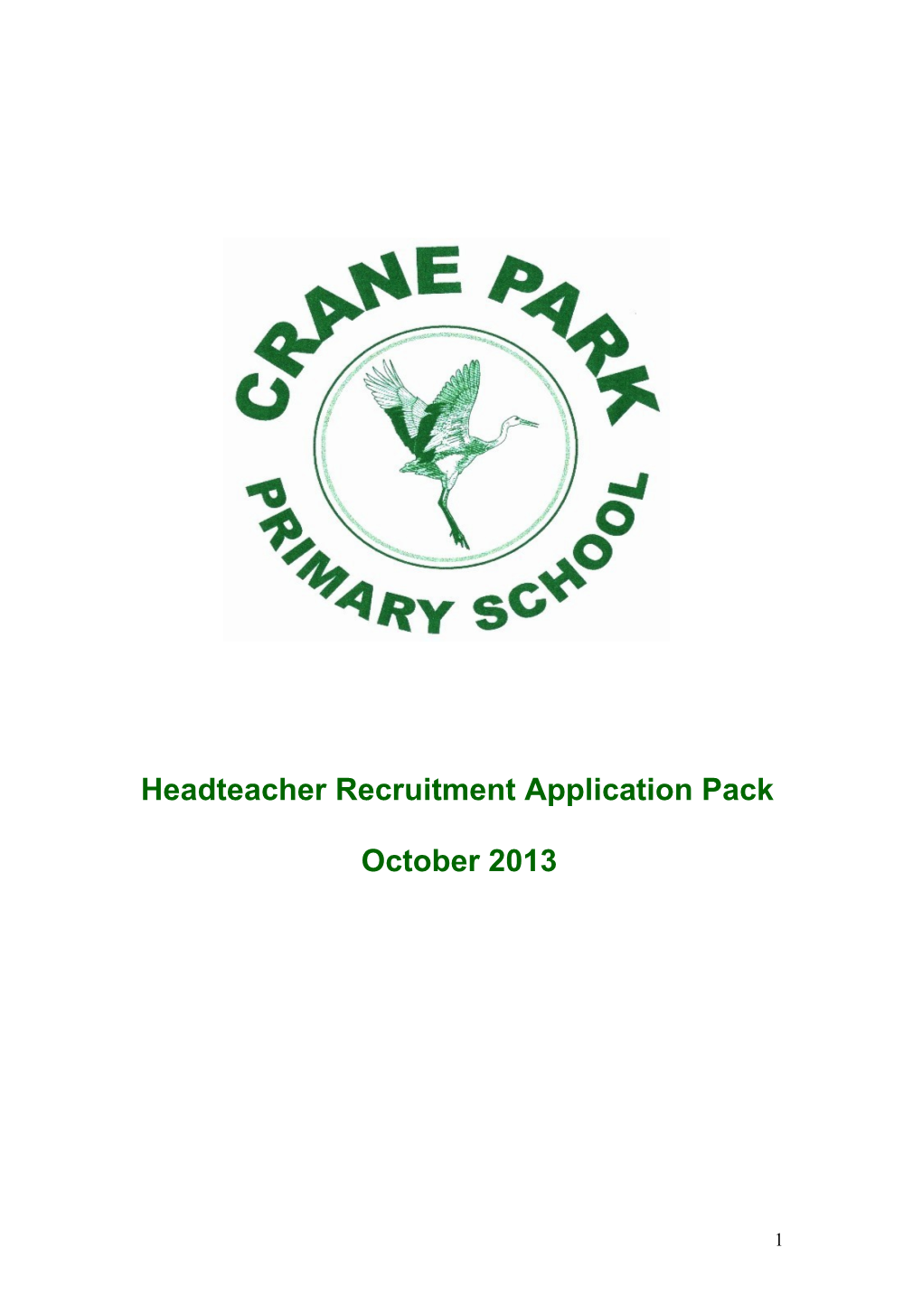 Headteacher Recruitment Application Pack October 2013