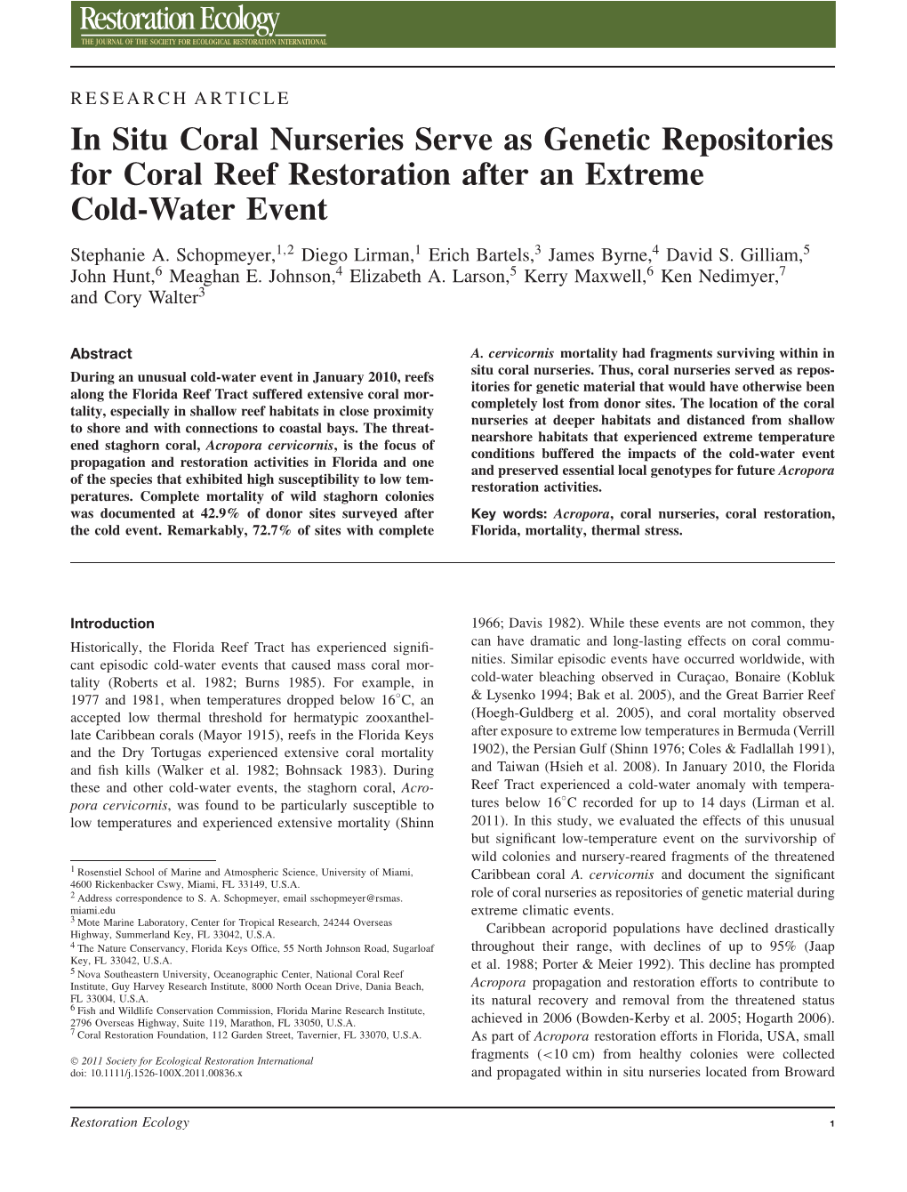 In Situ Coral Nurseries Serve As Genetic Repositories for Coral Reef Restoration After an Extreme Cold-Water Event