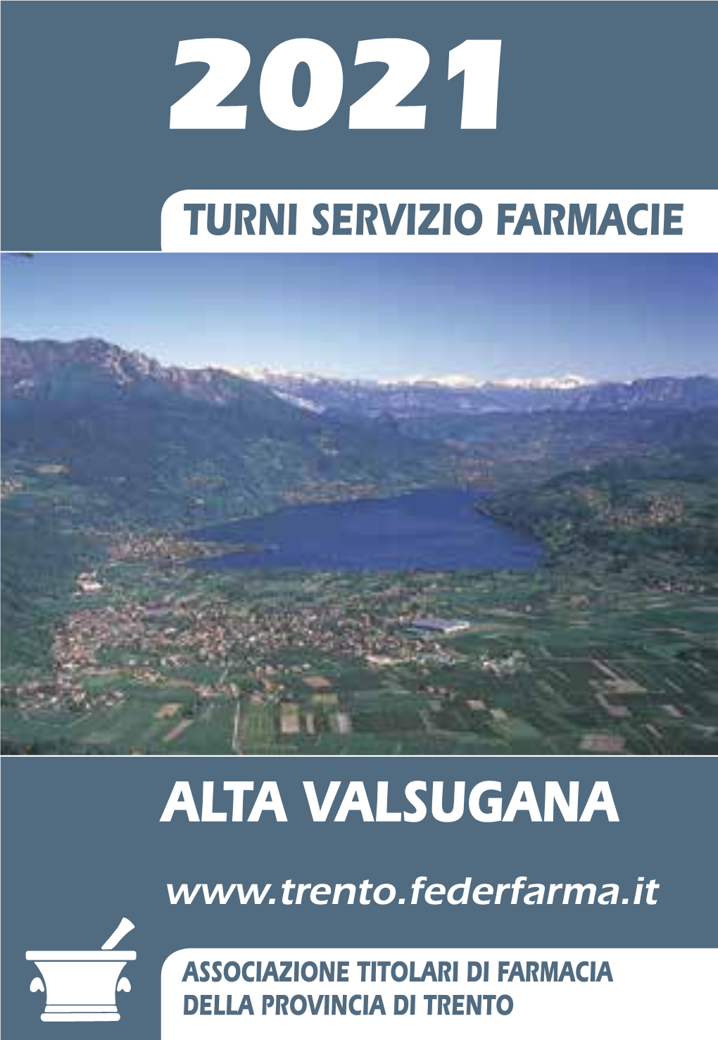 Farmacie Di Turno Alta Valsugana