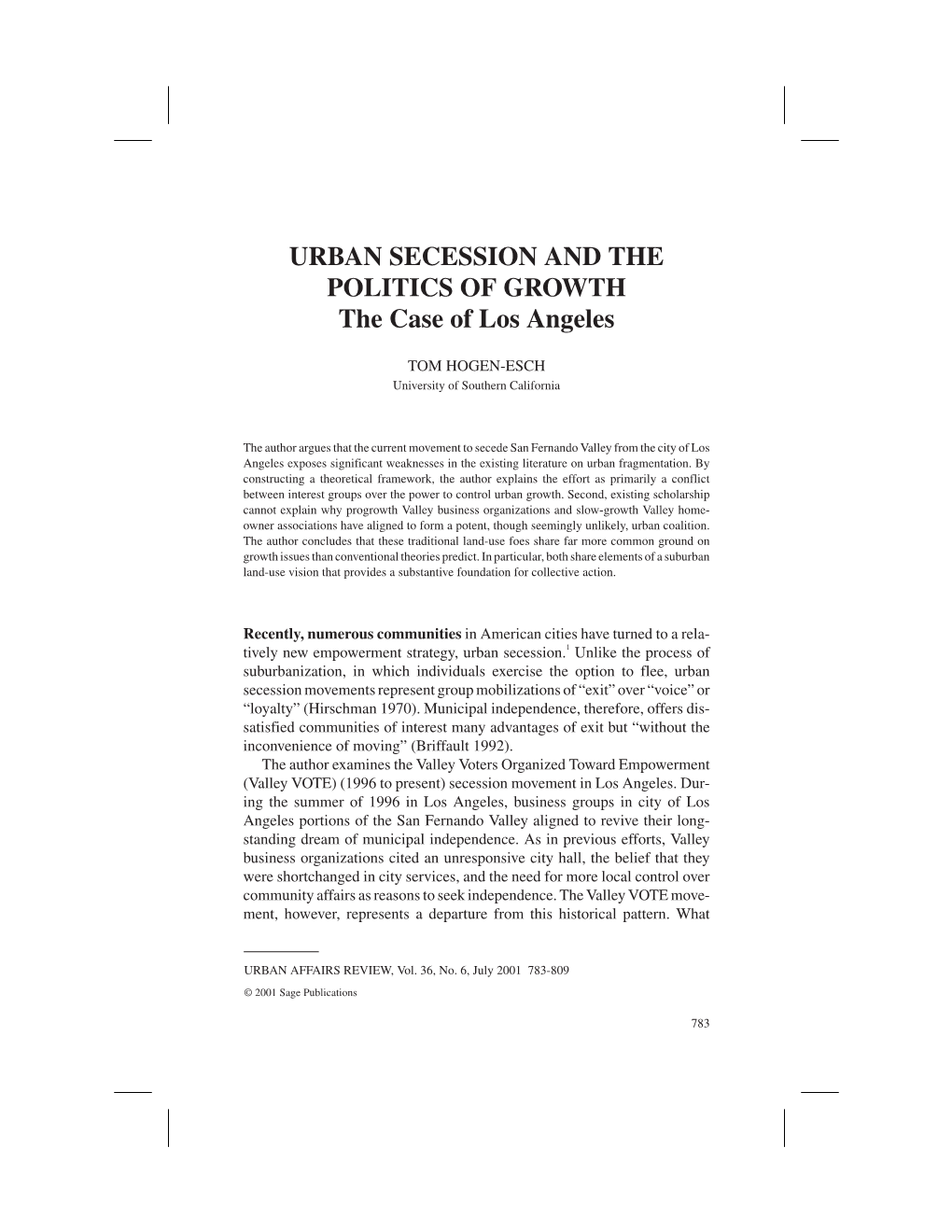 URBAN SECESSION and the POLITICS of GROWTH the Case of Los Angeles