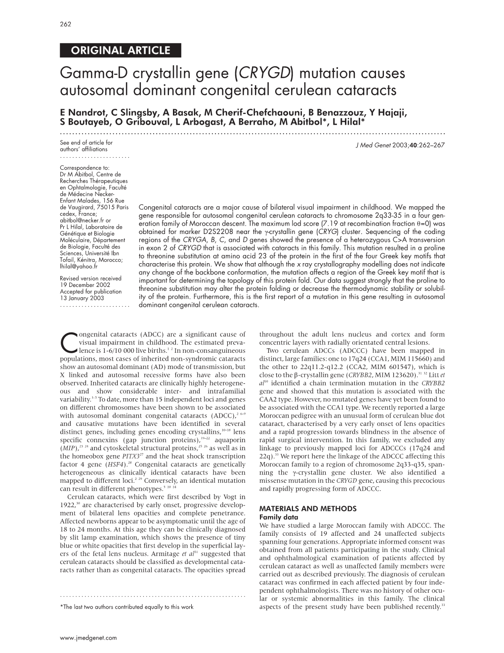 Mutation Causes Autosomal Dominant Congenital Cerulean Cataracts