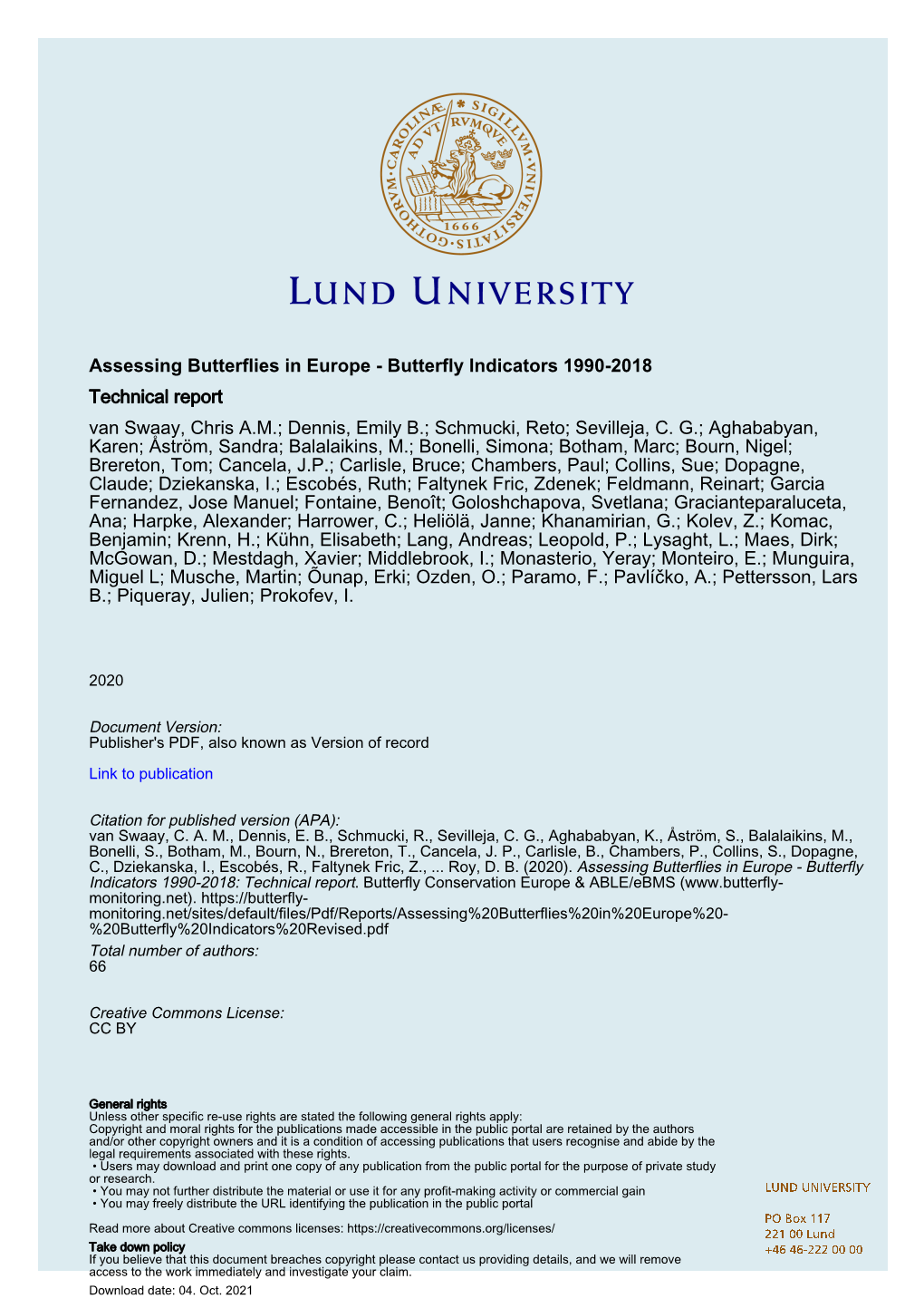 Butterfly Indicators 1990-2018 Technical Report Van Swaay, Chris A.M.; Dennis, Emily B.; Schmucki, Reto; Sevilleja, C