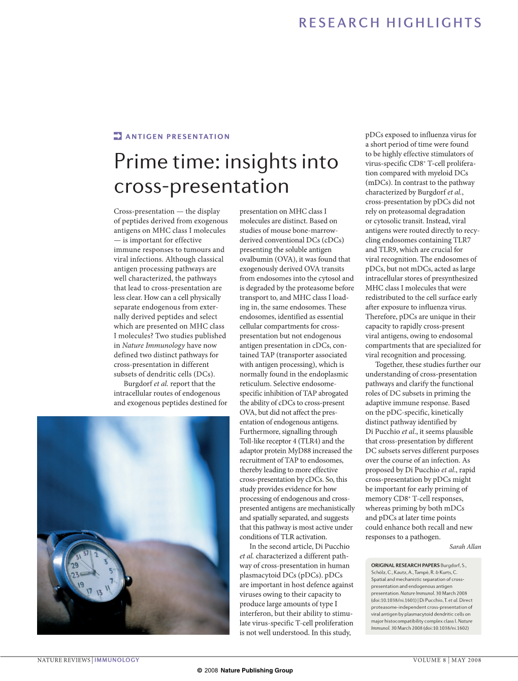 Insights Into Cross-Presentation