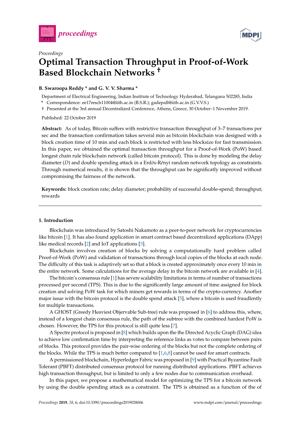 Optimal Transaction Throughput in Proof-Of-Work Based Blockchain Networks †