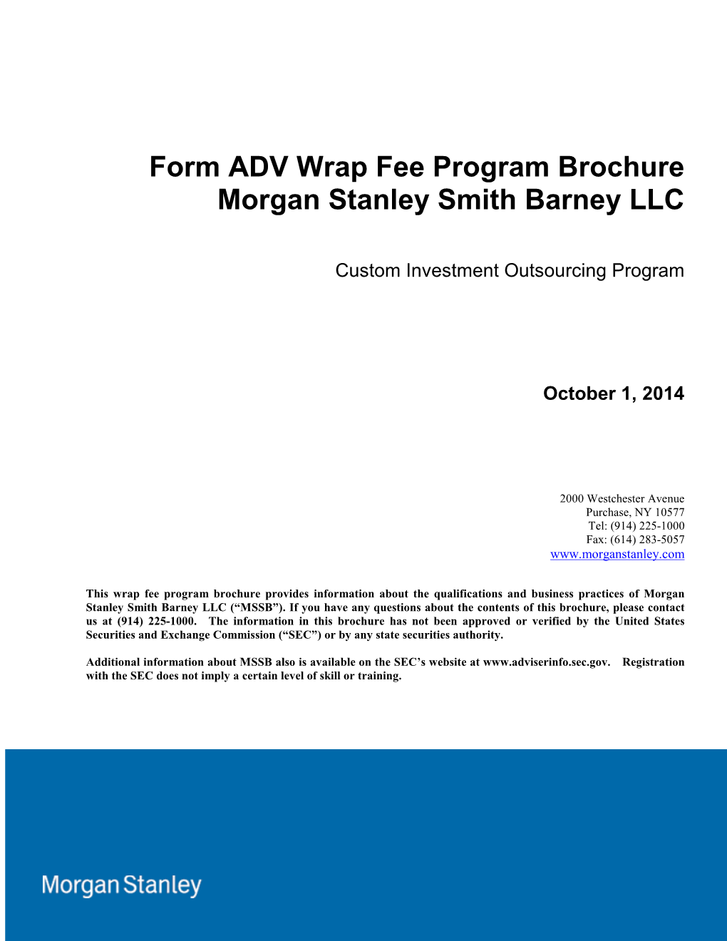 Disclosure Documents; Processing of Dividend Distributions; Same Capacity)