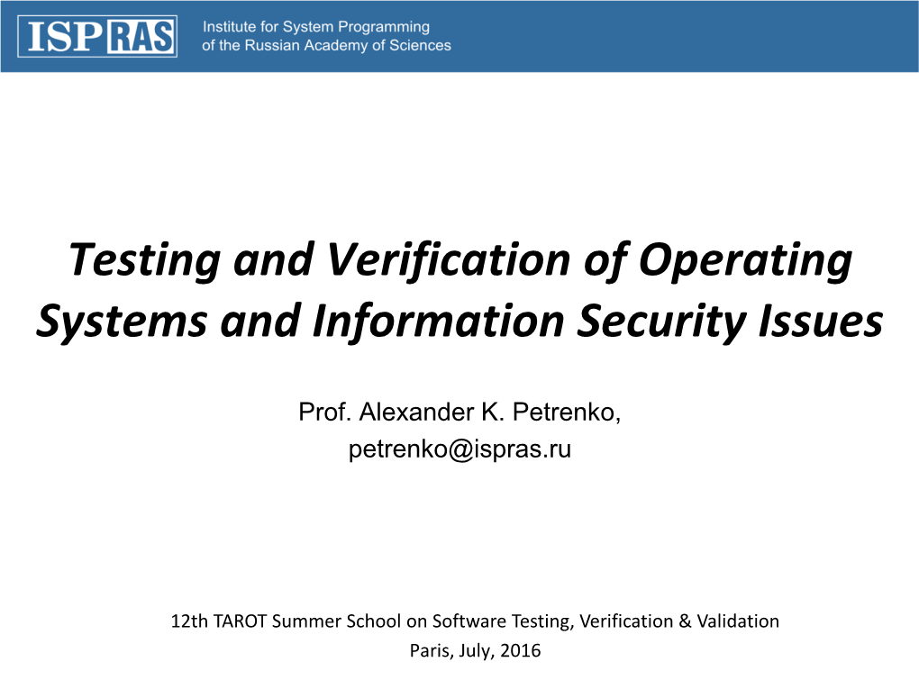 Testing and Verification of Operating Systems and Information Security Issues