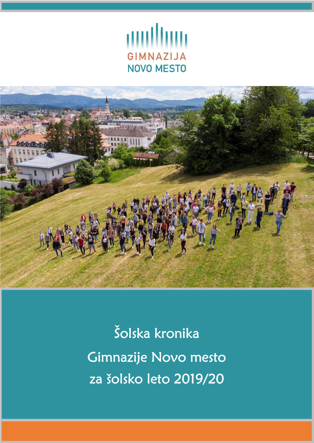 Šolska Kronika Gimnazije Novo Mesto Za Šolsko Leto 2019/20