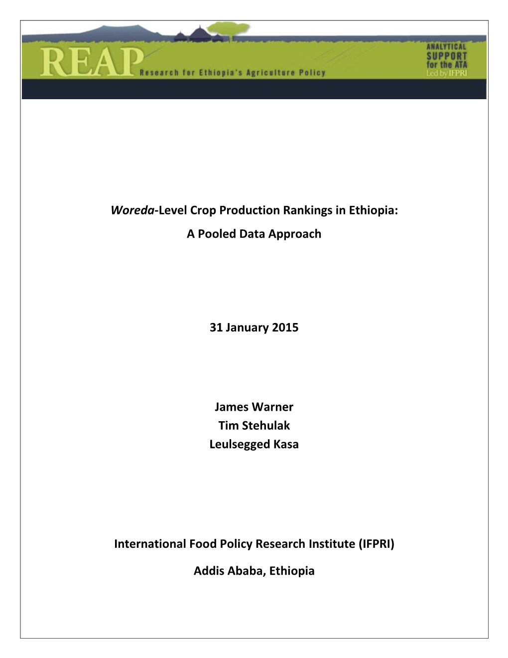 Woreda-Level Crop Production Rankings in Ethiopia: a Pooled Data Approach