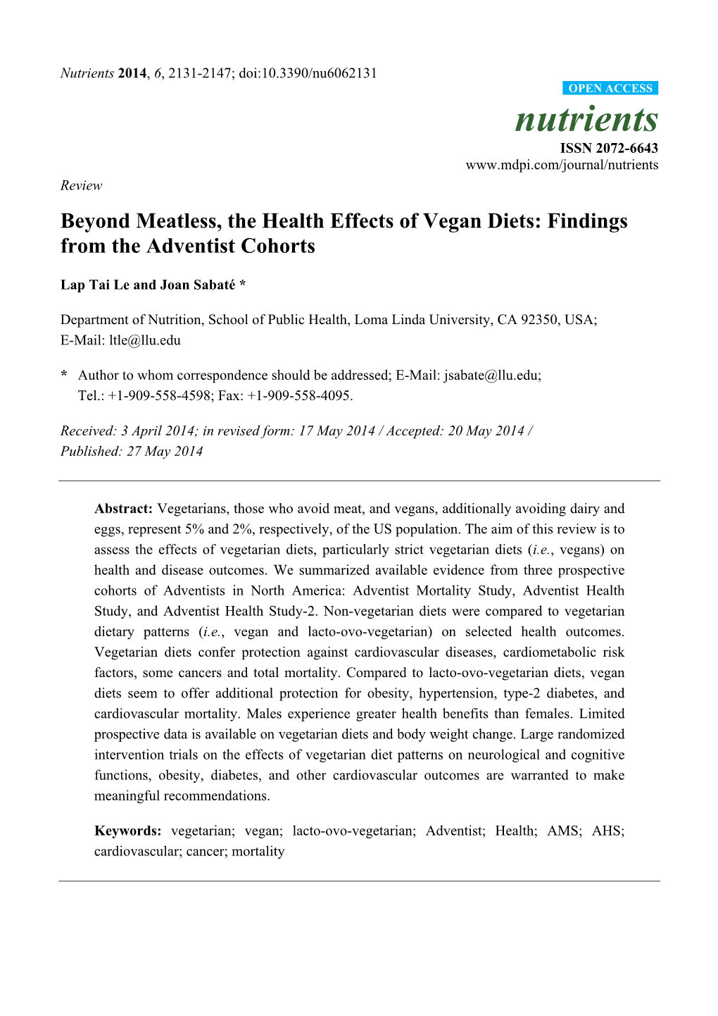 Beyond Meatless, the Health Effects of Vegan Diets: Findings from the Adventist Cohorts