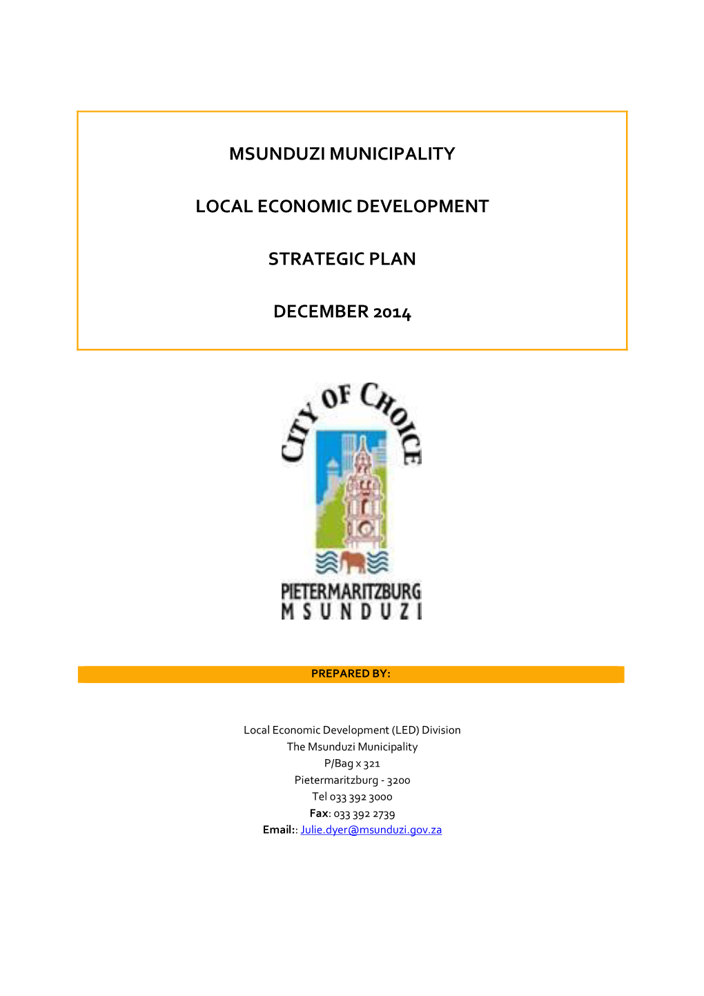 Msunduzi Municipality Local Economic Development Strategic Plan