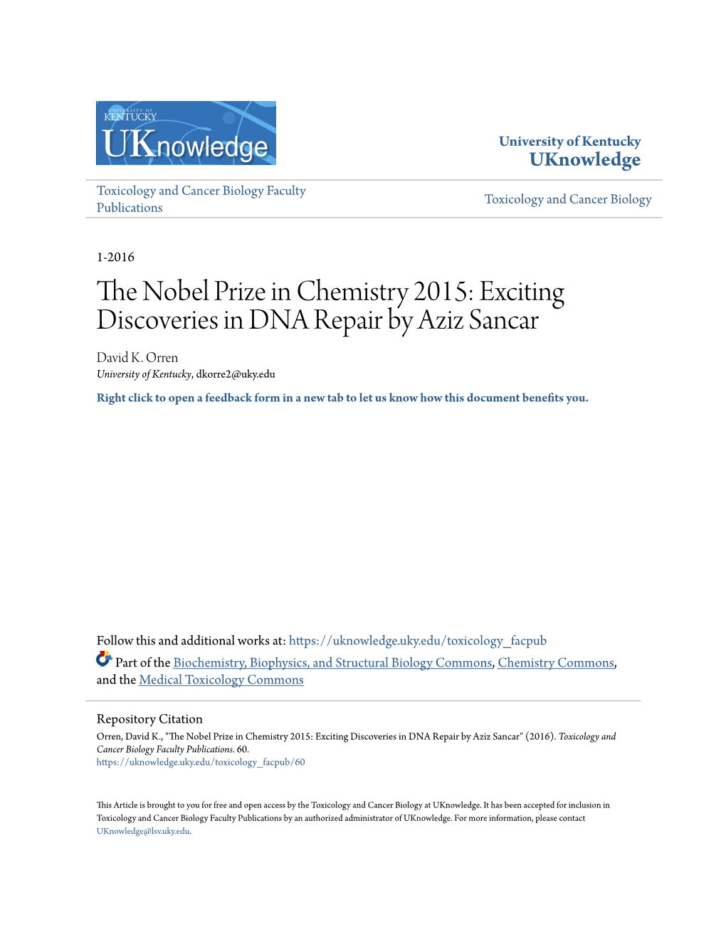 Exciting Discoveries in DNA Repair by Aziz Sancar David K