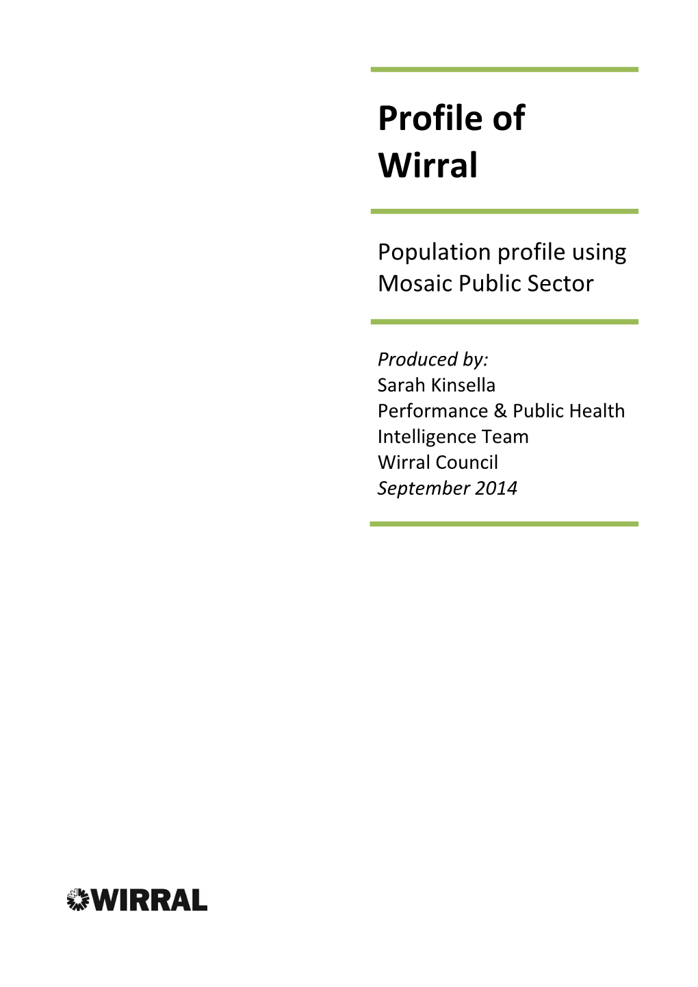 Population Profile Using Mosaic Public Sector