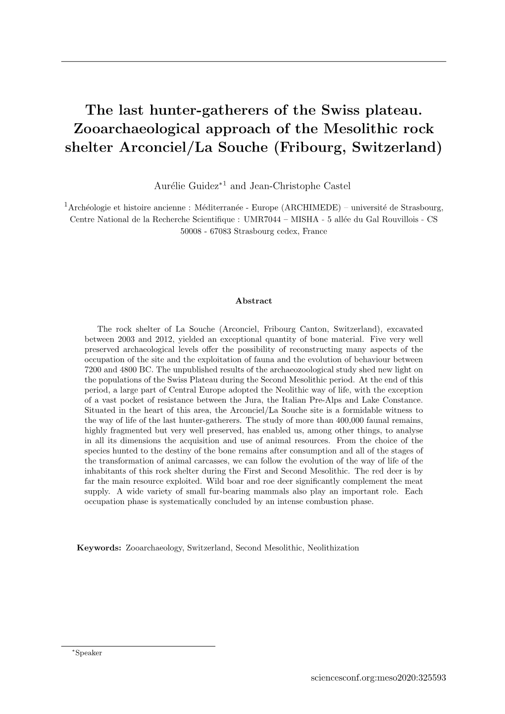 The Last Hunter-Gatherers of the Swiss Plateau. Zooarchaeological Approach of the Mesolithic Rock Shelter Arconciel/La Souche (Fribourg, Switzerland)