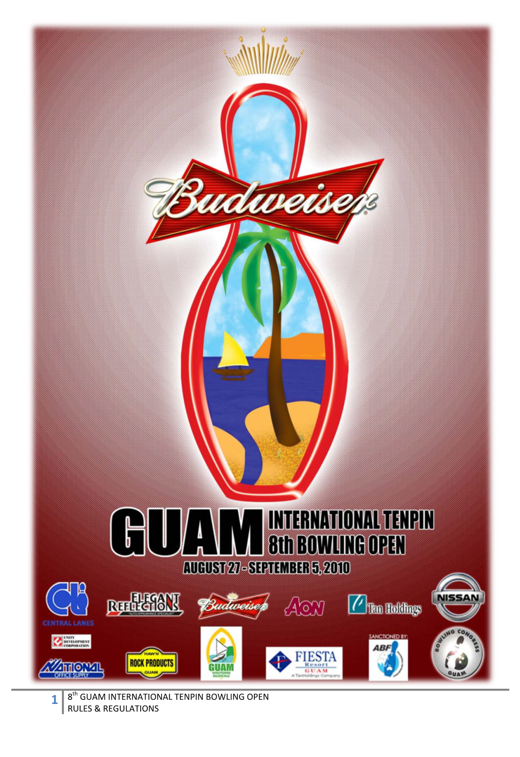 1 8Th GUAM INTERNATIONAL TENPIN BOWLING OPEN RULES