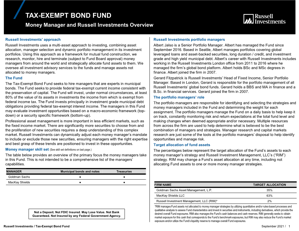 TAX-EXEMPT BOND FUND Money Manager and Russell Investments Overview