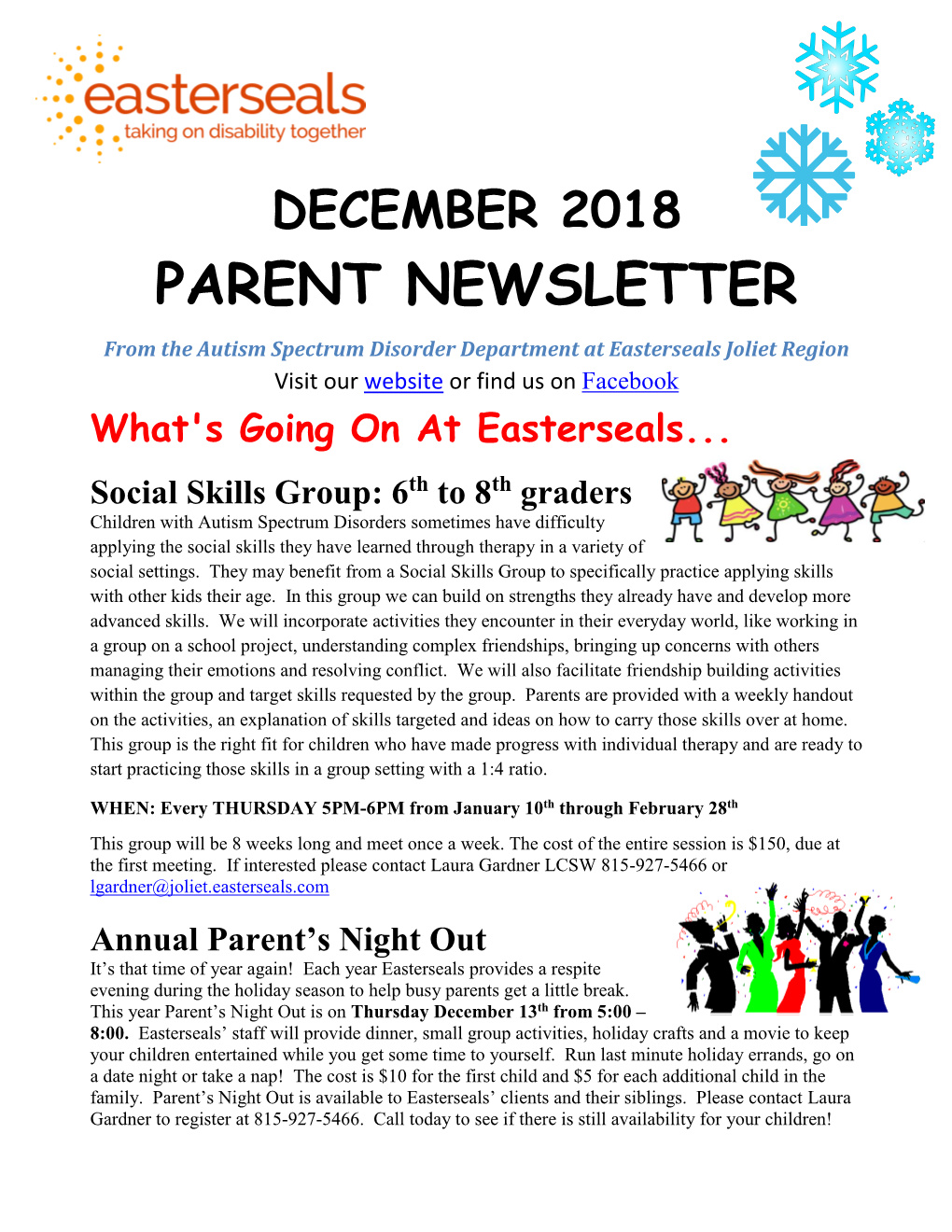 PARENT NEWSLETTER from the Autism Spectrum Disorder Department at Easterseals Joliet Region Visit Our Website Or Find Us on Facebook