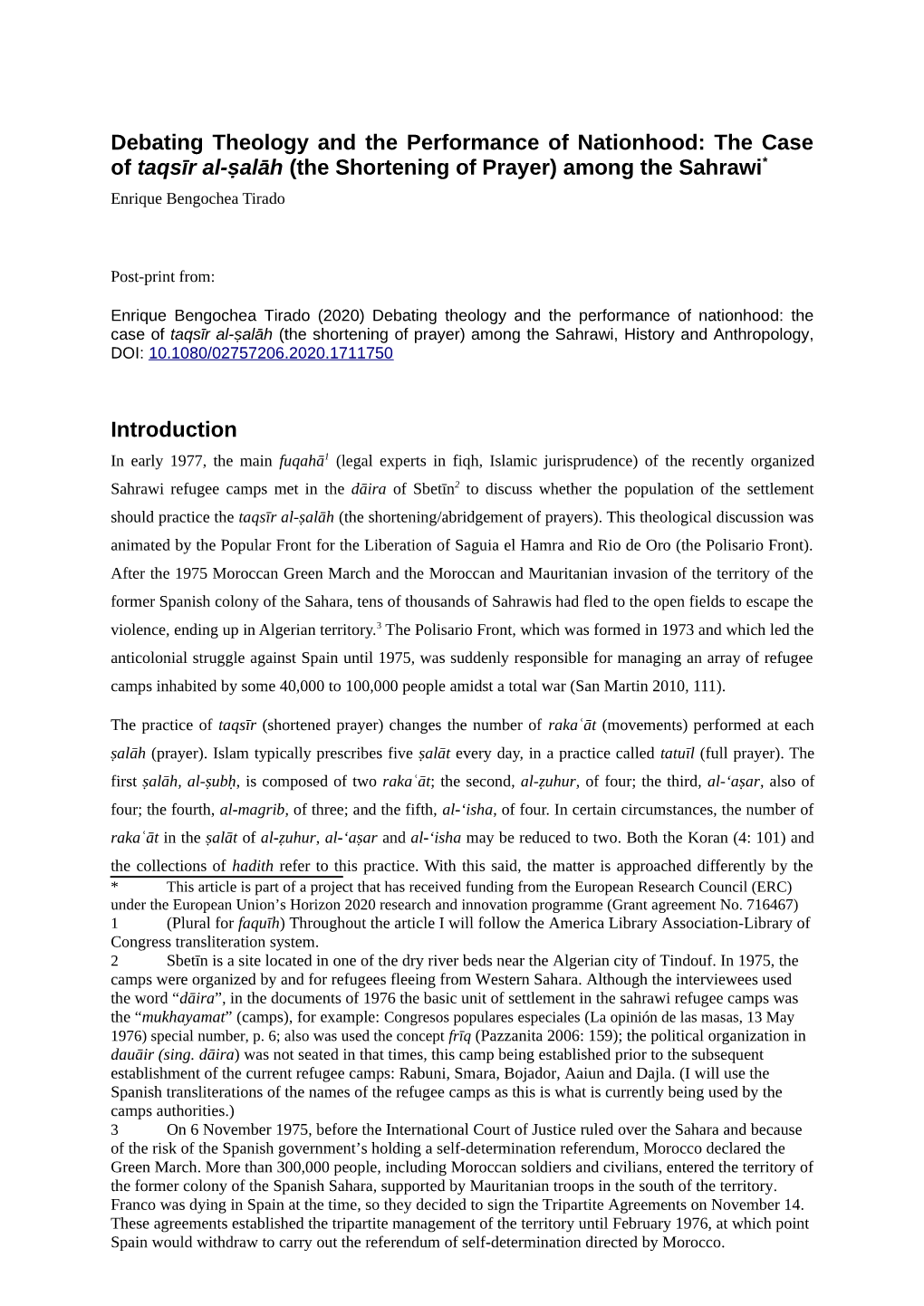 Debating Theology and the Performance of Nationhood: the Case of Taqsīr Al-Ṣalāh (The Shortening of Prayer) Among the Sahrawi* Enrique Bengochea Tirado