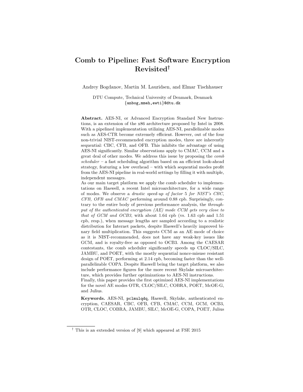 Comb to Pipeline: Fast Software Encryption Revisited†